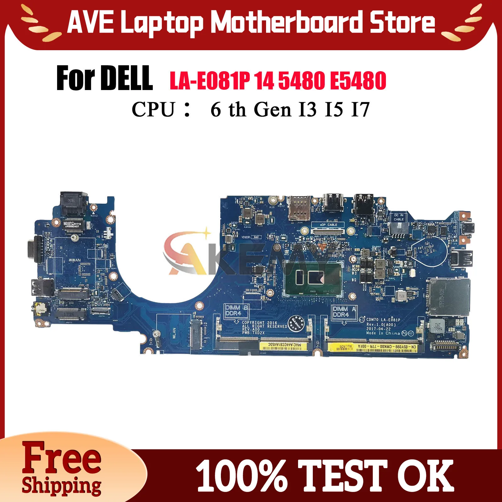

Материнская плата для ноутбука Dell Latitude 5480 E5480 LA-E081P с процессором I3 I5 I7 04X333 0MFNP8 0W86DC 100% тест в порядке