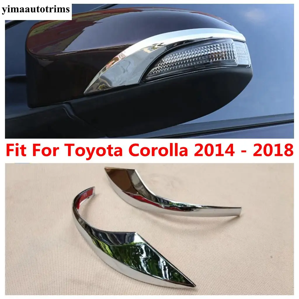 

Car Side Door Rearview Mirror Strips Frame Decoration Cover Trim For Toyota Corolla 2014 - 2018 ABS Chrome Accessories Exterior