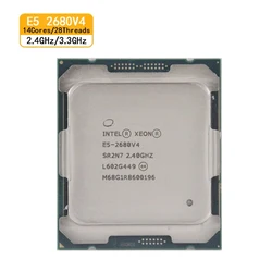 Processeur InnicknXEON d'occasion, processeur E5 2680 V4, LGA 2011-3, 14 cœurs, 2.40GHz, 35 Mo, L3, C156, E 120W, SR2N7