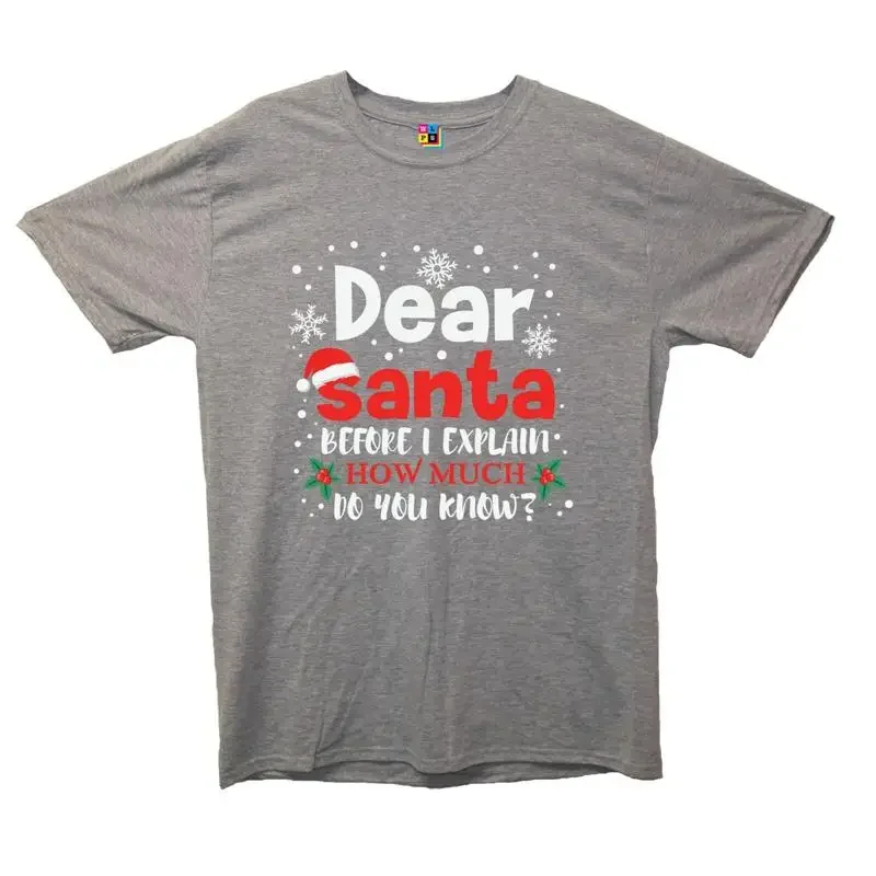Estimado Papá Noel, ¿cuánto ya sabes? Camiseta divertida de Navidad