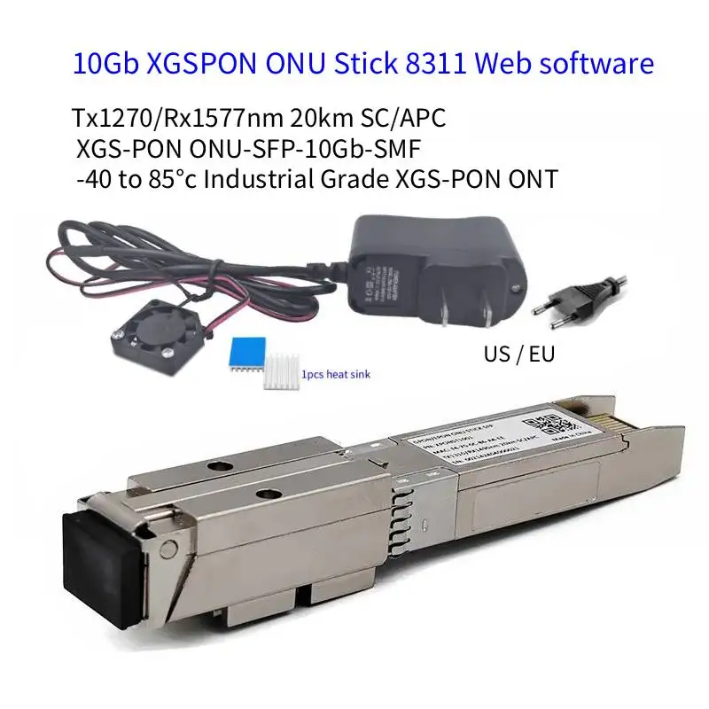 10G XGSPON ONU Stick SFP+ with FAN 8311 Web Fimrware v2.8 10Gbs SC/APC Languages of Various Countries SN MAC Managerment