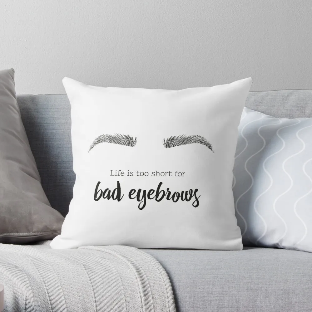 

Bad eyebrows Beauty Throw Pillow Pillowcases Bed Cushions Cushions For Decorative Sofa Pillowcases Cushion Covers Sofa