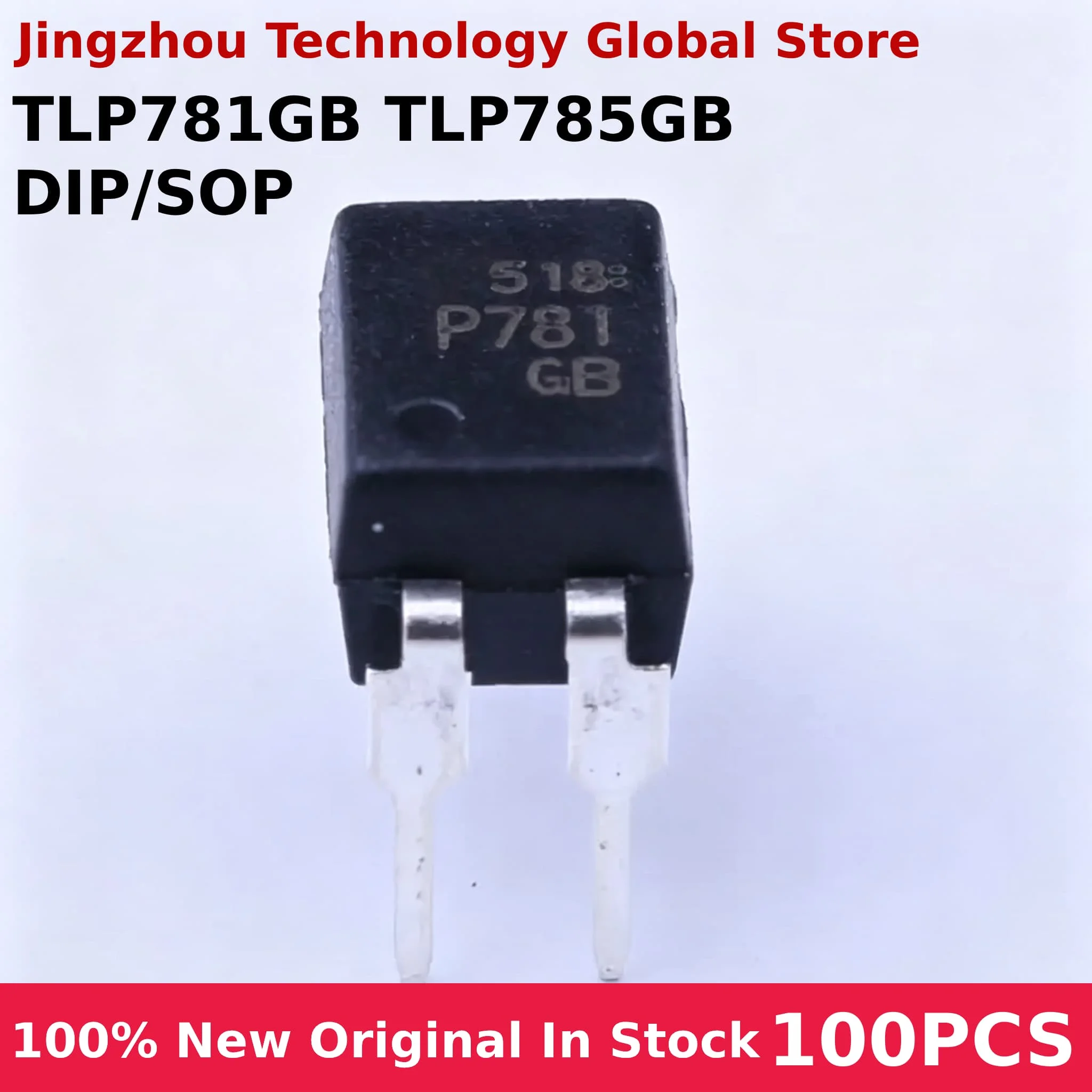 100PCS TLP781 P781 DIP-8 TLP781 SOP-8 TLP785 P785 DIP-8 TLP785 SOP-8 TLP785GB TLP781GB 100% New Chip Wholesale