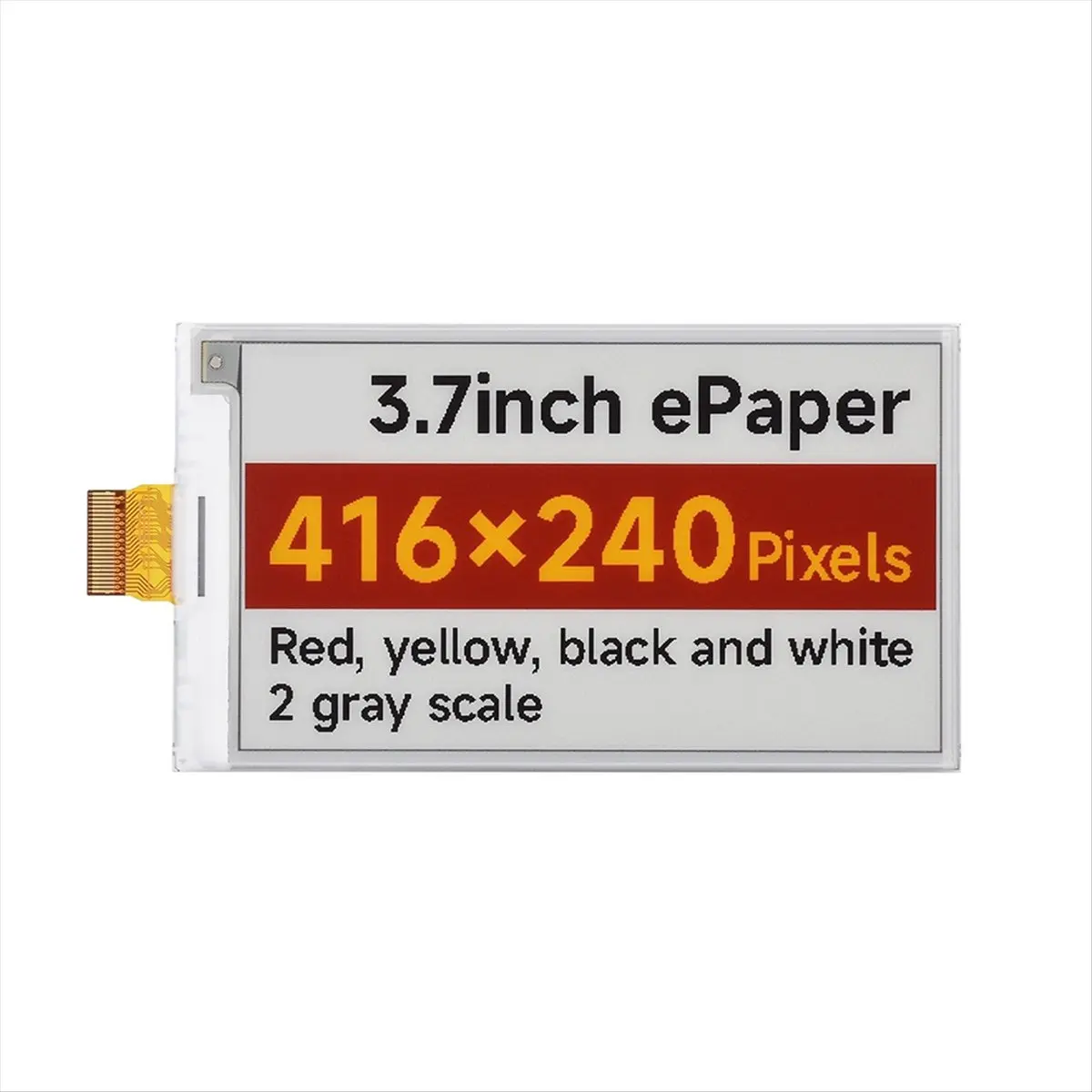 ☶❈＊♥AC599-3.7inch E-Paper Display Module 416x240 Red-Yellow-Black-White for STM32 Screen Version