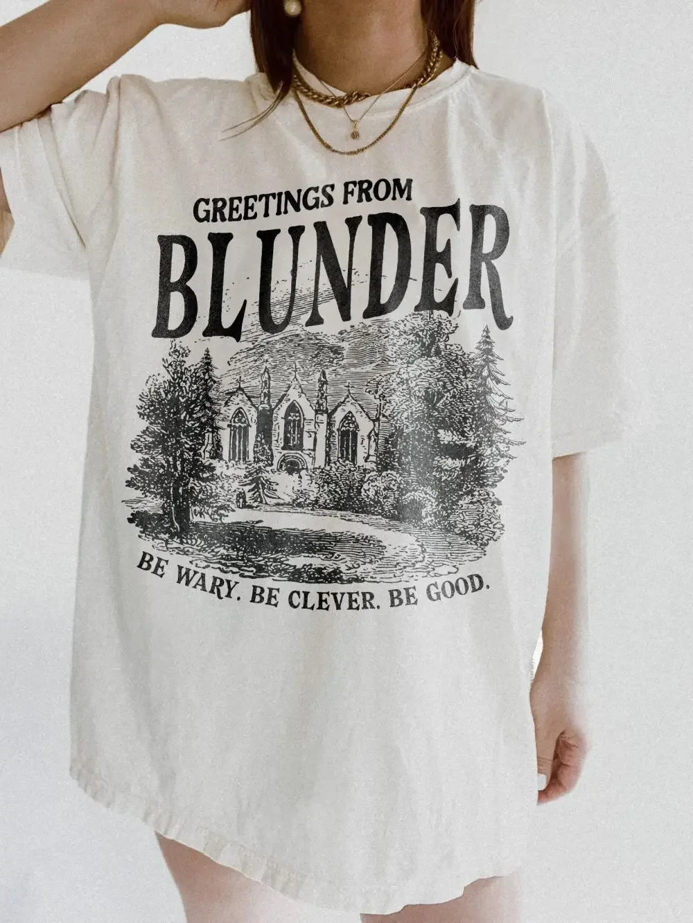 Blunder Be Wary Be Clever Be Good Licensed Shepherd King by Rachel Gillig One Dark Window Shirt 100%Cotton Loose Unisex Y2K Tee