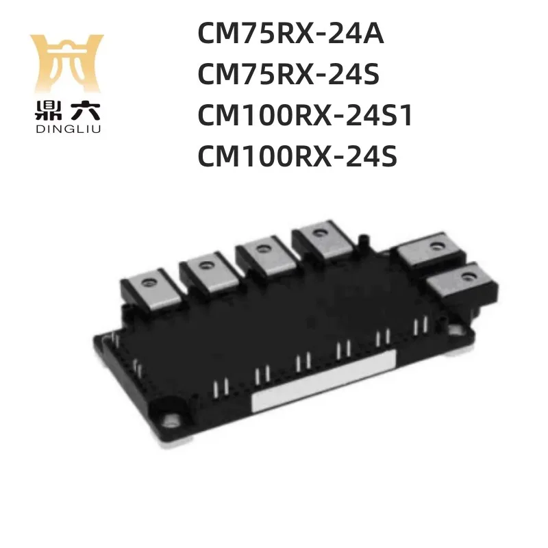 

CM75RX-24A CM75RX-24S CM100RX-24S1 CM100RX-24S IGBT Modules