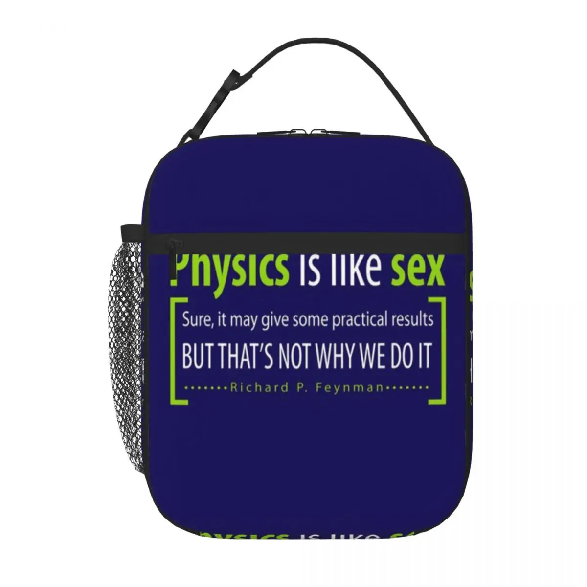 Bestselling Physics Is Like Sex Multifunctional Waterproof Lunch Bag Garden Party Lunch Handbag