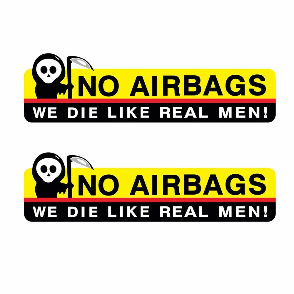 NO AIRBAGS We Die Like Real Men Funny Motorcycle Auto Stickers Safety Warning Car Truck Decal Visor Window Graphic Waterproof