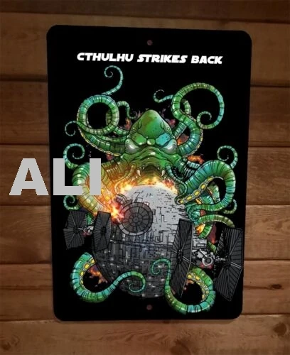 Cthuluhu Strikes Back 8x12 Metal Wall Sign sign