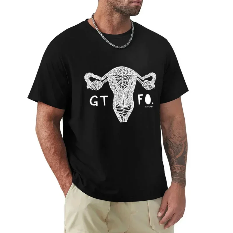 

Humor fashion T shirt GTFO uterus-white print T-shirt aesthetic clothes humor T Shirt shirt T shirts Men brand black T-shirt