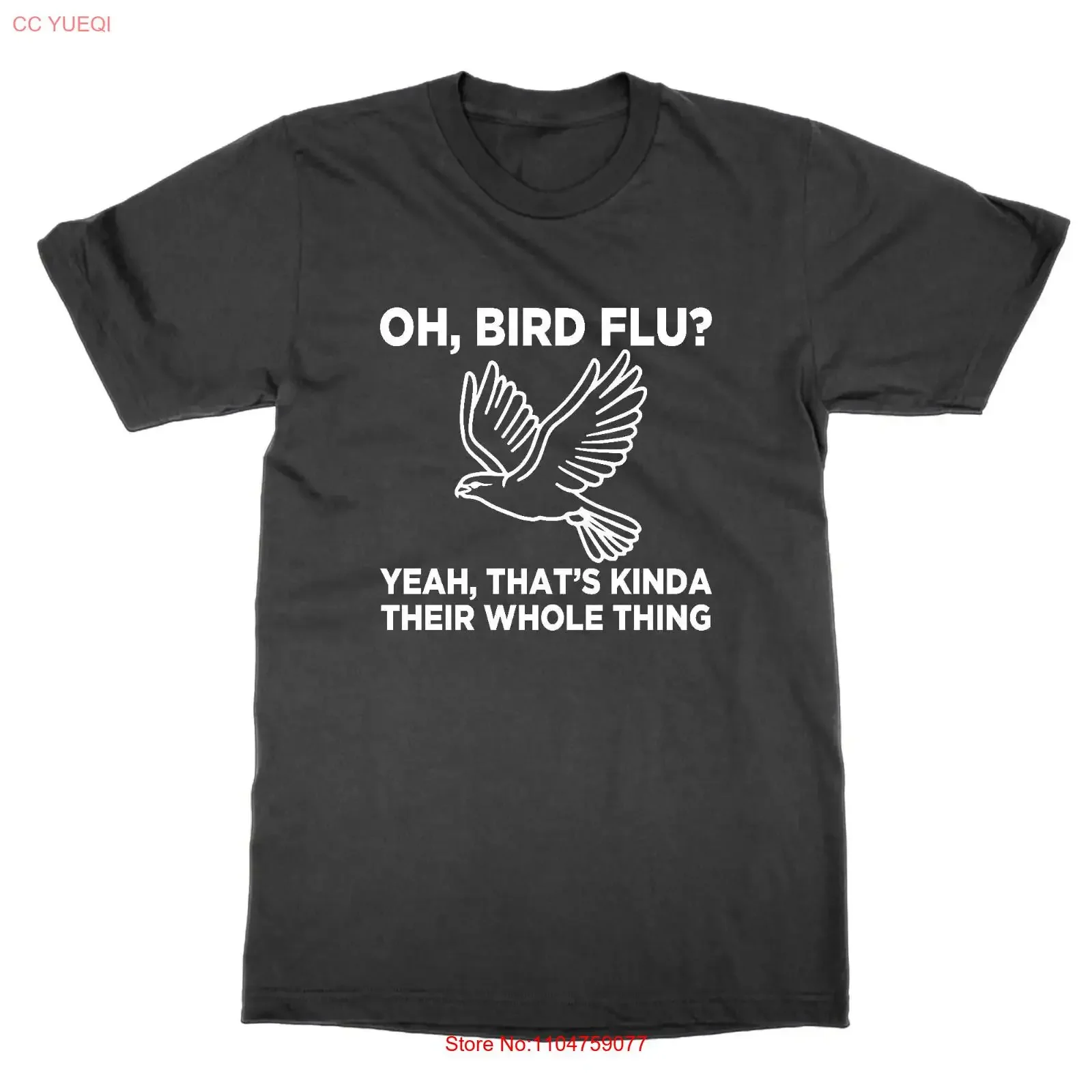 Oh Bird Flu Yeah That's Their Whole Thing t shirt funny tee present gift vintage Washed fashion Versatile homme streetwear