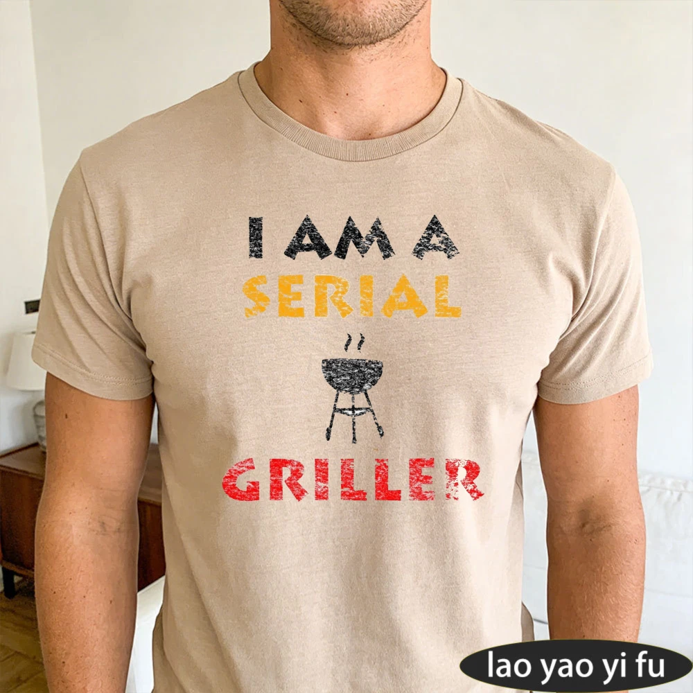 I Am A Serial Griller Distressed Grill Sign Vintage Graphic Men Summer T Shirt Funny BBQ Lover Casual Short Sleeve Top