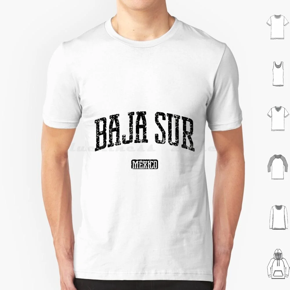 Baja Sur Mexico Tee T Shirt Cotton Men Women DIY Print La Paz Mexico Resorts All Inclusive Resorts In La Paz Mexico Mexican