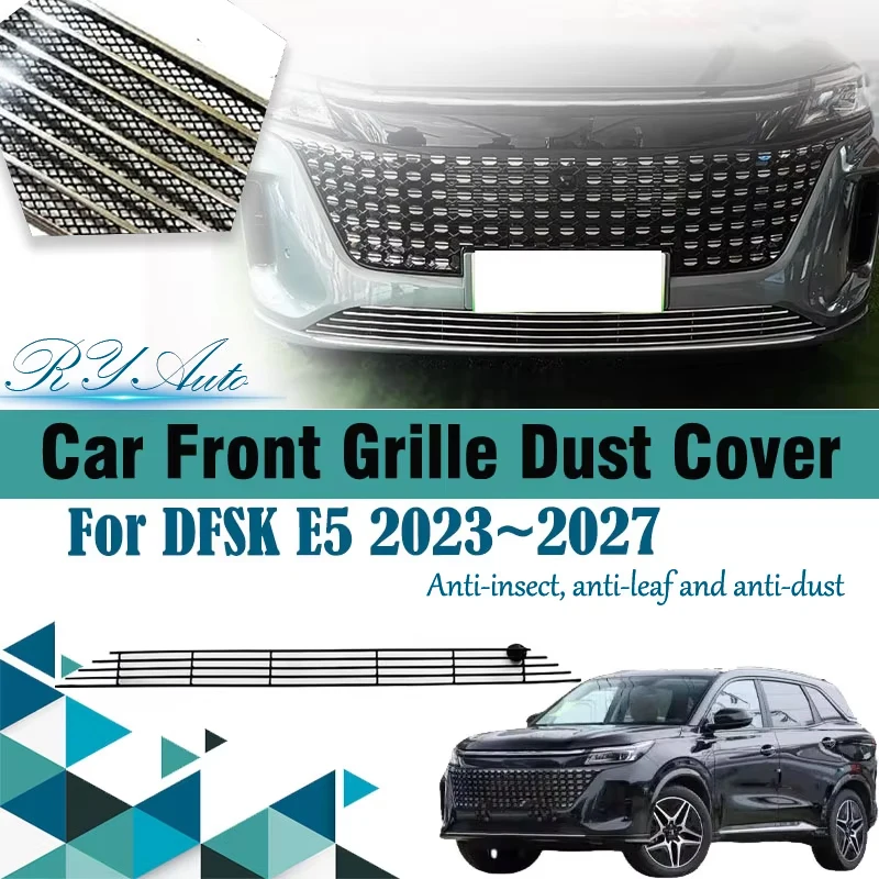 

Сетка на решетку автомобиля для DFSK E5 Landian E5 NEV 2023 ~ 2027, противопыльная решетка, пылезащитный чехол, воздухозаборник, защита от насекомых, сетчатая накладка, автомобильные аксессуары