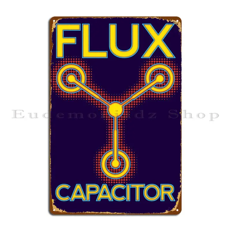 Flux Capacitor Metal Sign Designs Bar Cave Wall Decor Cinema Garage Tin Sign Poster