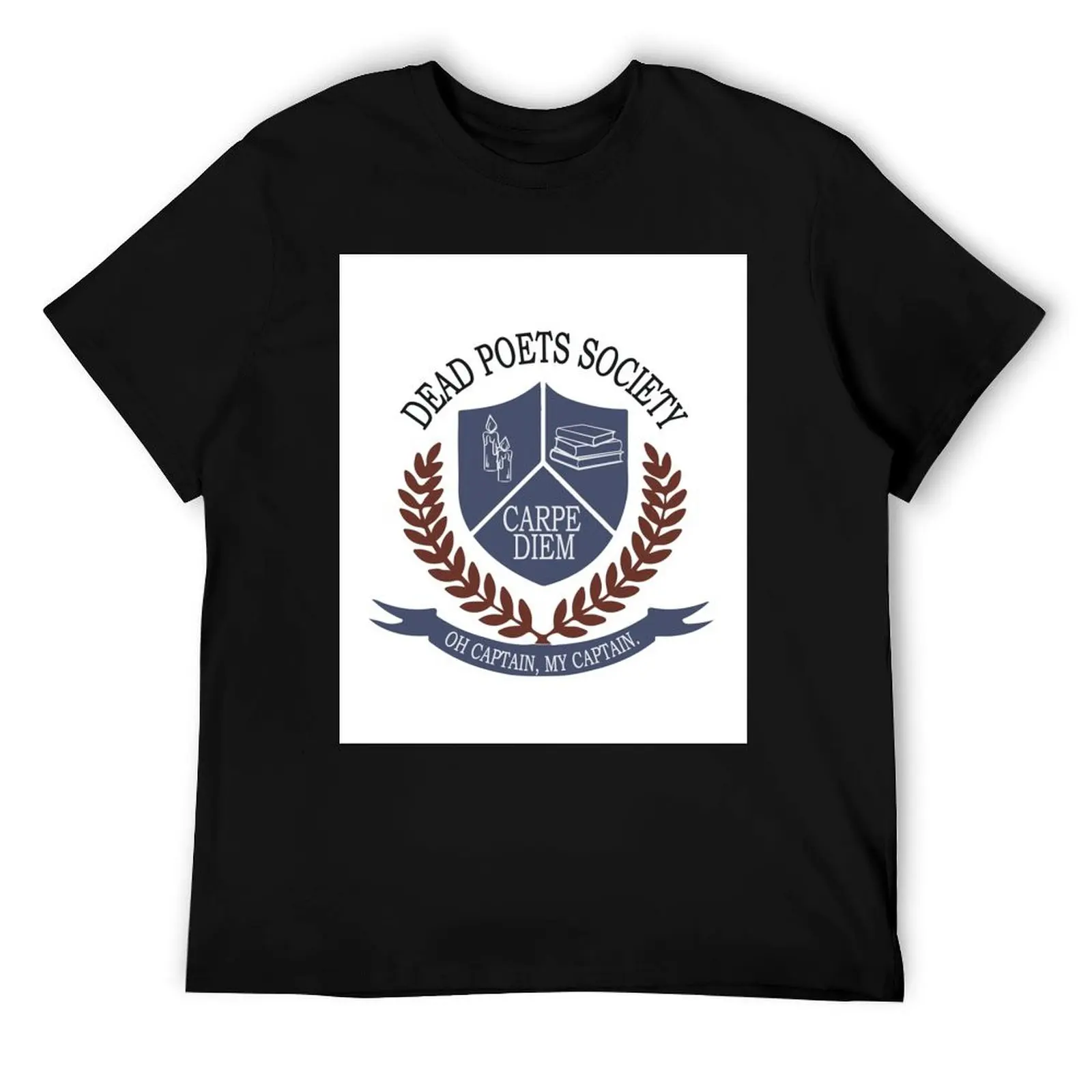

Dead Poets Society Graphic T-Shirt man t shirt summer man graphic t shirt T-Shirt