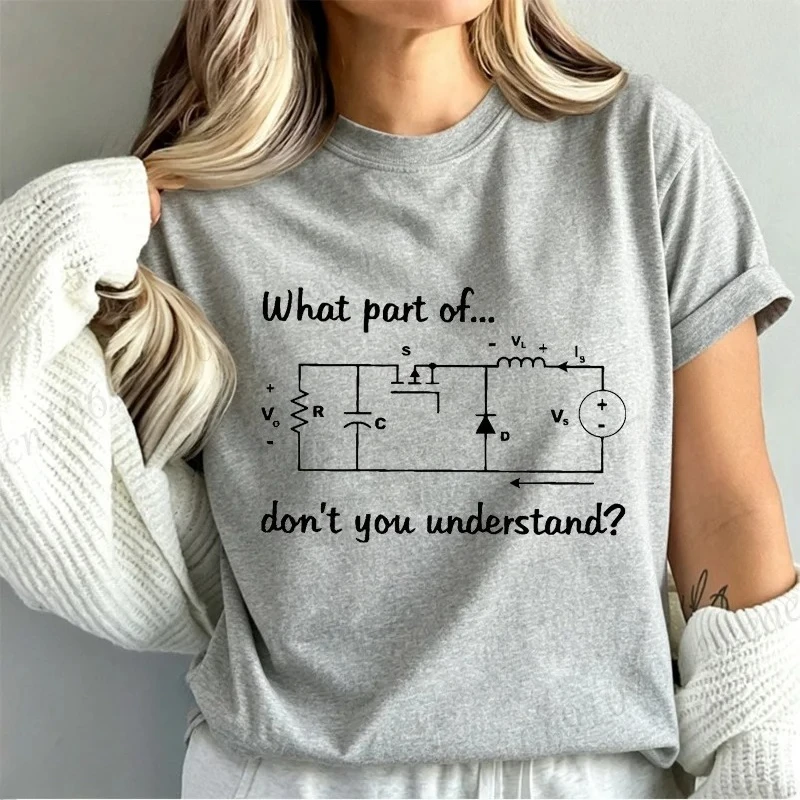 Trendy Lady Fashion Summer T-Shirts What Part of Dont You Understand Printed Tshirts High Street Clothing Summer New Shirt Tops
