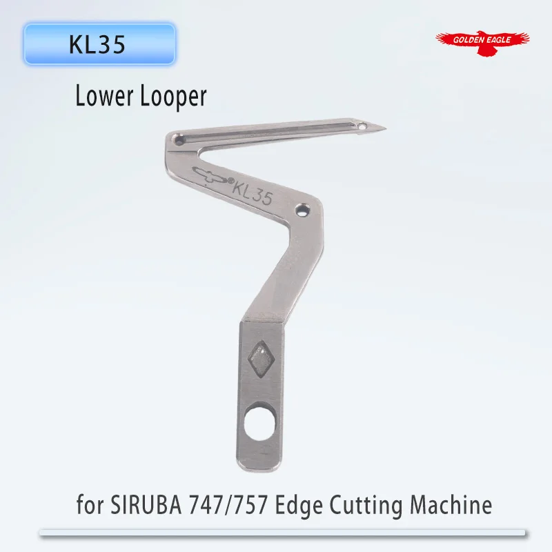 Golden Eagle Looper KL35 Lower Looper Hook Needle for SIRUBA 747/757 Edge Cutting Machine Sewing Machine Parts