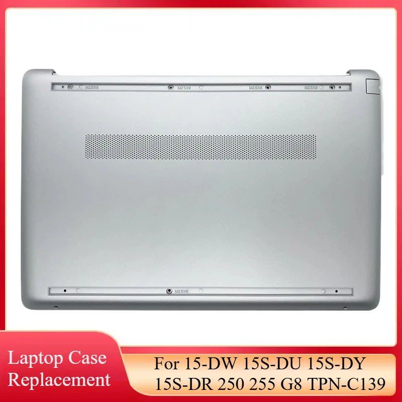 

New Original Laptop Bottom Case For 15-DW 15S-DU 15S-DY 15S-DR 250 255 G8 TPN-C139 Bottom Base Cover Lower Housing Lid Silver