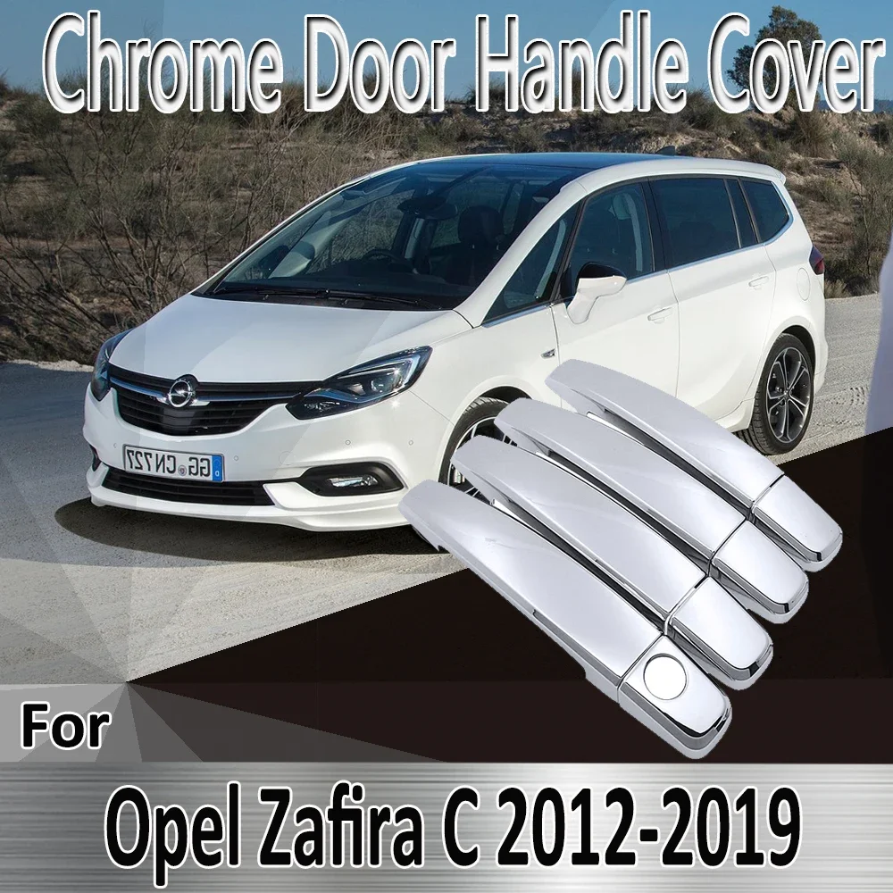 

Декоративные Хромированные наклейки для Opel Vauxhall Zafira C Tourer 2012 ~ 2019