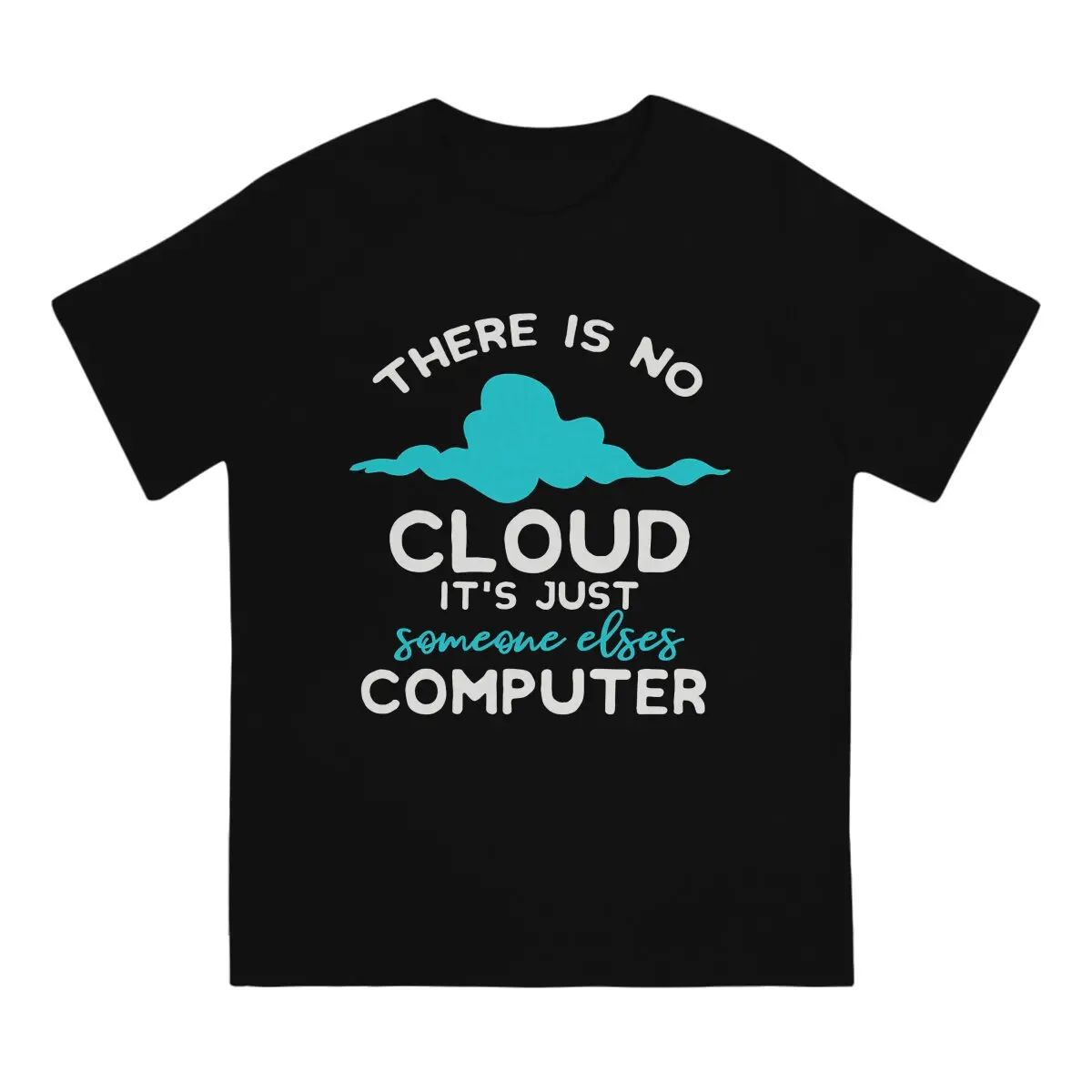 Just Newest TShirts There Is No Cloud Male Style Pure Cotton Tops T Shirt O Neck 