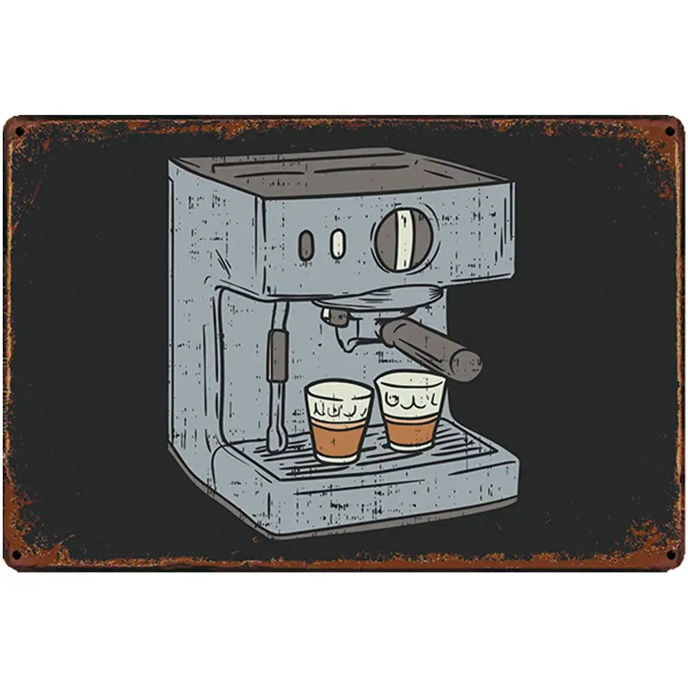 Nostalgia  Retro Design Coffee Machine Tin Metal Signs Wall Art|Thick Tinplate Print Poster Wall Decoration for Cafe/Kitchen/Cof