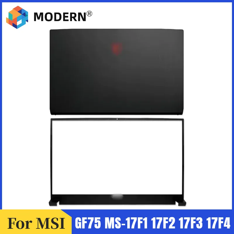 

Новинка для MSI GF75 MS-17F1 17F2 17F3 17F4 17F5, верхняя крышка ноутбука, задняя крышка экрана, рамка корпуса