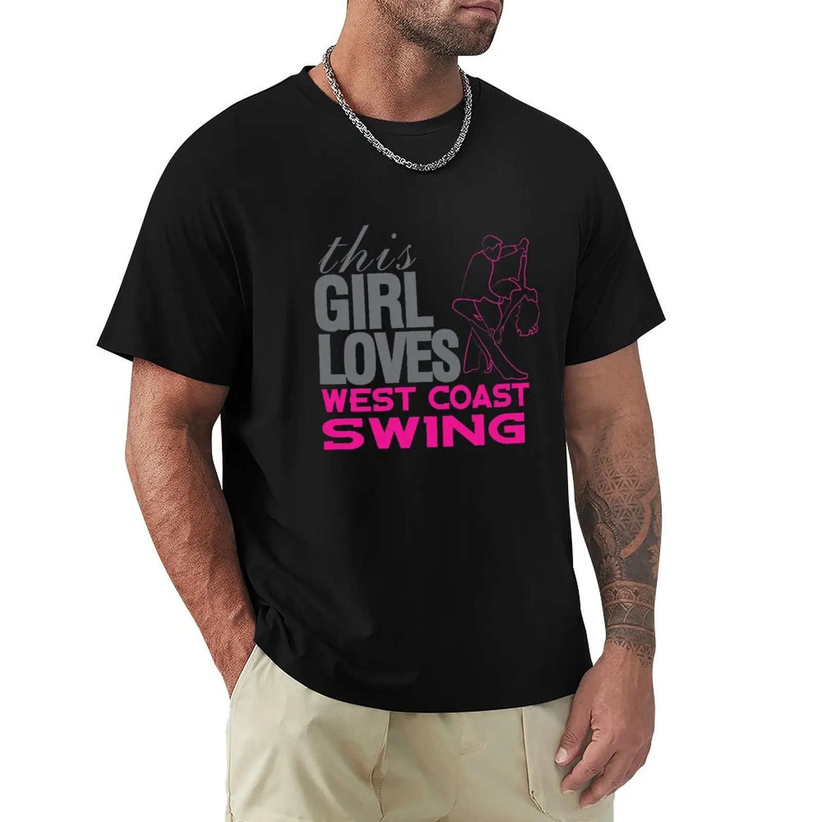 

This Girl Loves West Coast Swing T-Shirt tees tops funnys t shirts for men