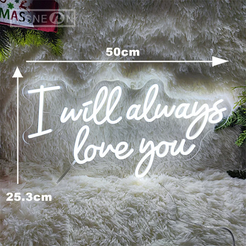 I Will Always Love You Wedding Neon Sign Light Room Wall Neon Art Decor Bedroom Hanging LED Neon Lighting Signs Decoration Gifts