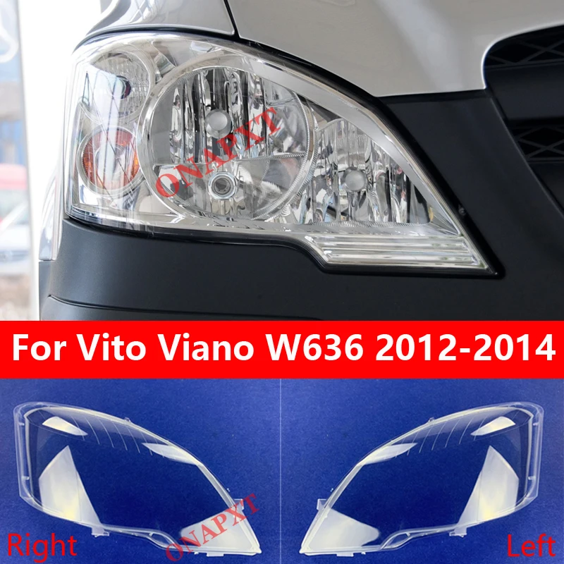 

Car Front Headlight Cover For Mercedes-Benz Vito Viano W636 2012-2014 Light Caps Transparent Lampshade Glass Lens Shell