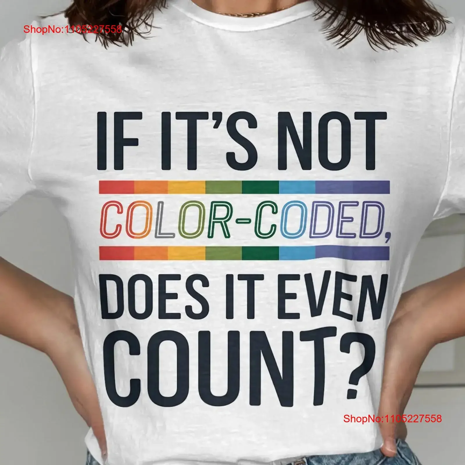 Funny Color Coded T Shirt Geeky Humor SweaT Rainbow Print Quirky Saying Unique for Nerds vintage Washed Top For Everyday Wear
