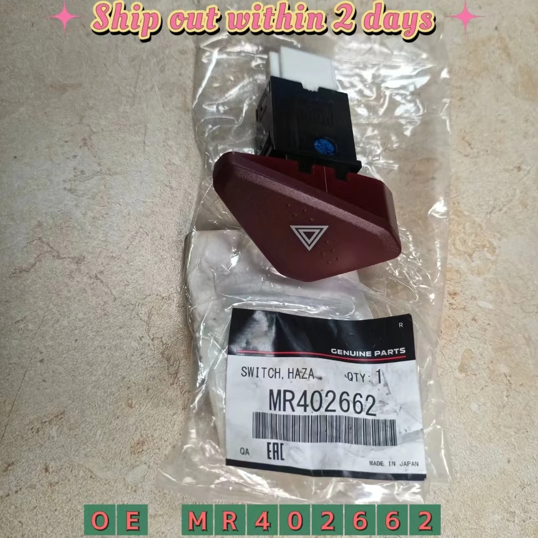 MR402662 Hazard Warning Light Switch For Mitsubishi Pajero V63 V65 V73 V74 V75 V76 V77 V78