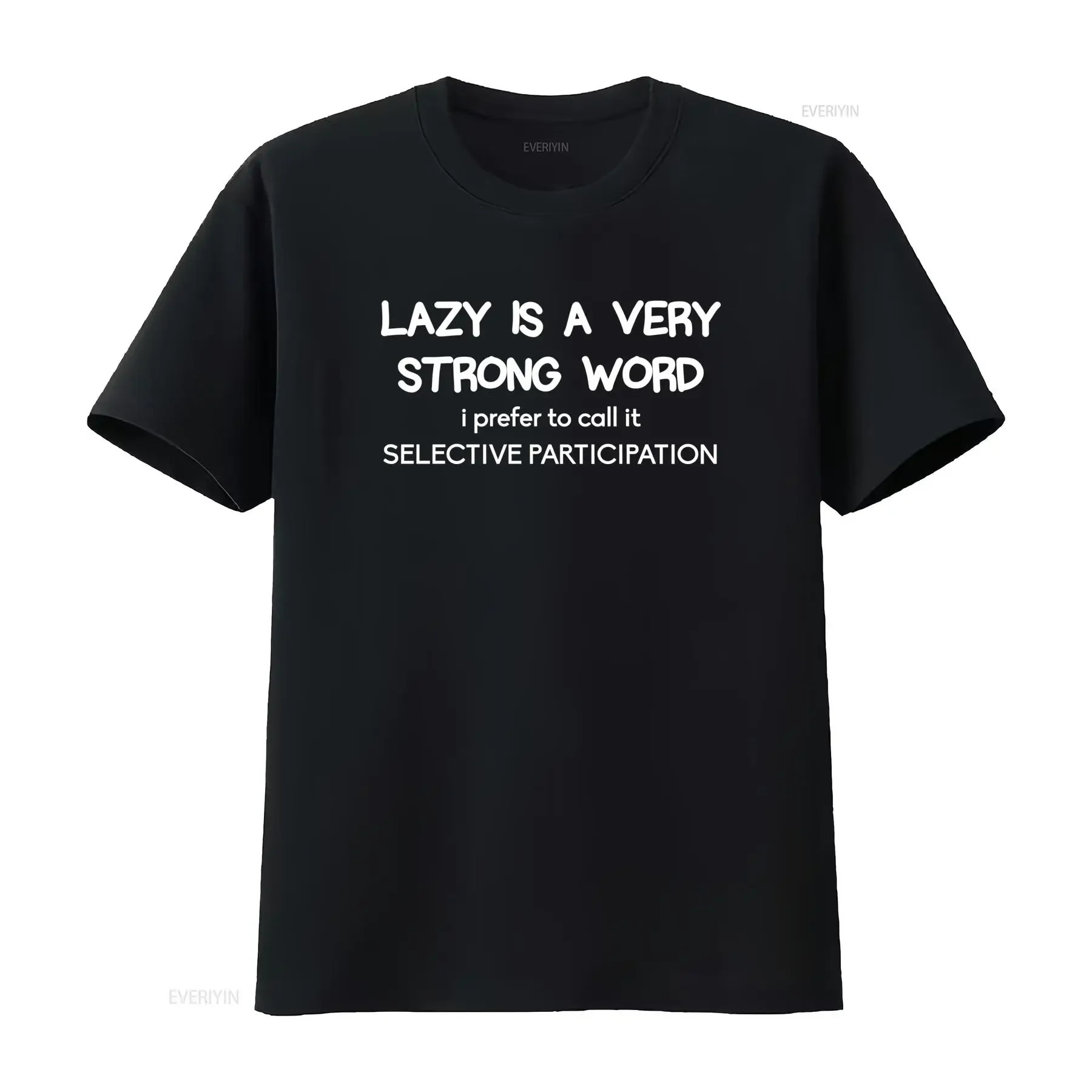 Funny Sarcastic Lazy Quote Selective Participation Slogan Print Casual T Shirt vintage Washed Breathable Soft fashion homme
