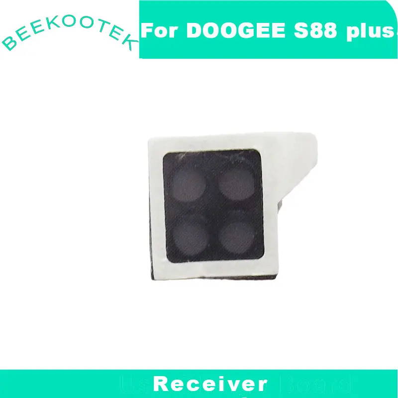 New Original DOOGEE S88 Plus S88 Pro Receiver Front Earpiece Speaker Receiver Ear speaker For DOOGEE S88 Plus Smartphone