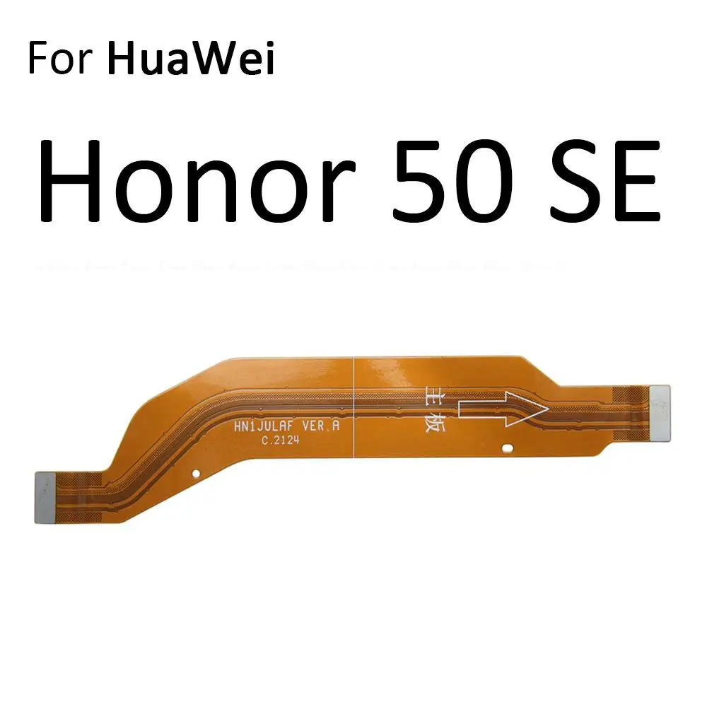 Main Motherboard Connector LCD Display Flex Cable For HuaWei Honor 50 60 70 80 GT Flat Lite Pro Plus SE 5G