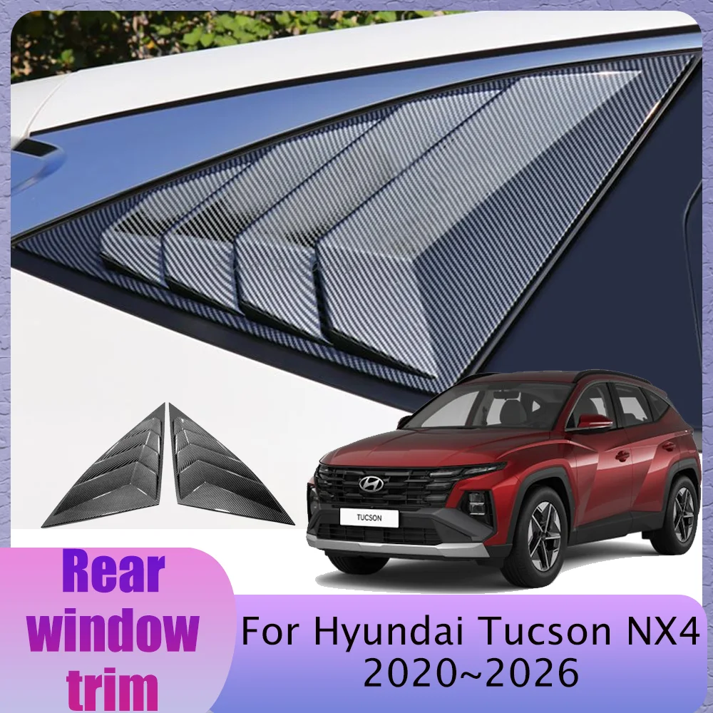 

For Hyundai Tucson NX4 2020~2026 2021 2022 2023 2024 2025 Car Rear Window Triangle Shutters Cover Side Vent Modified Accessories
