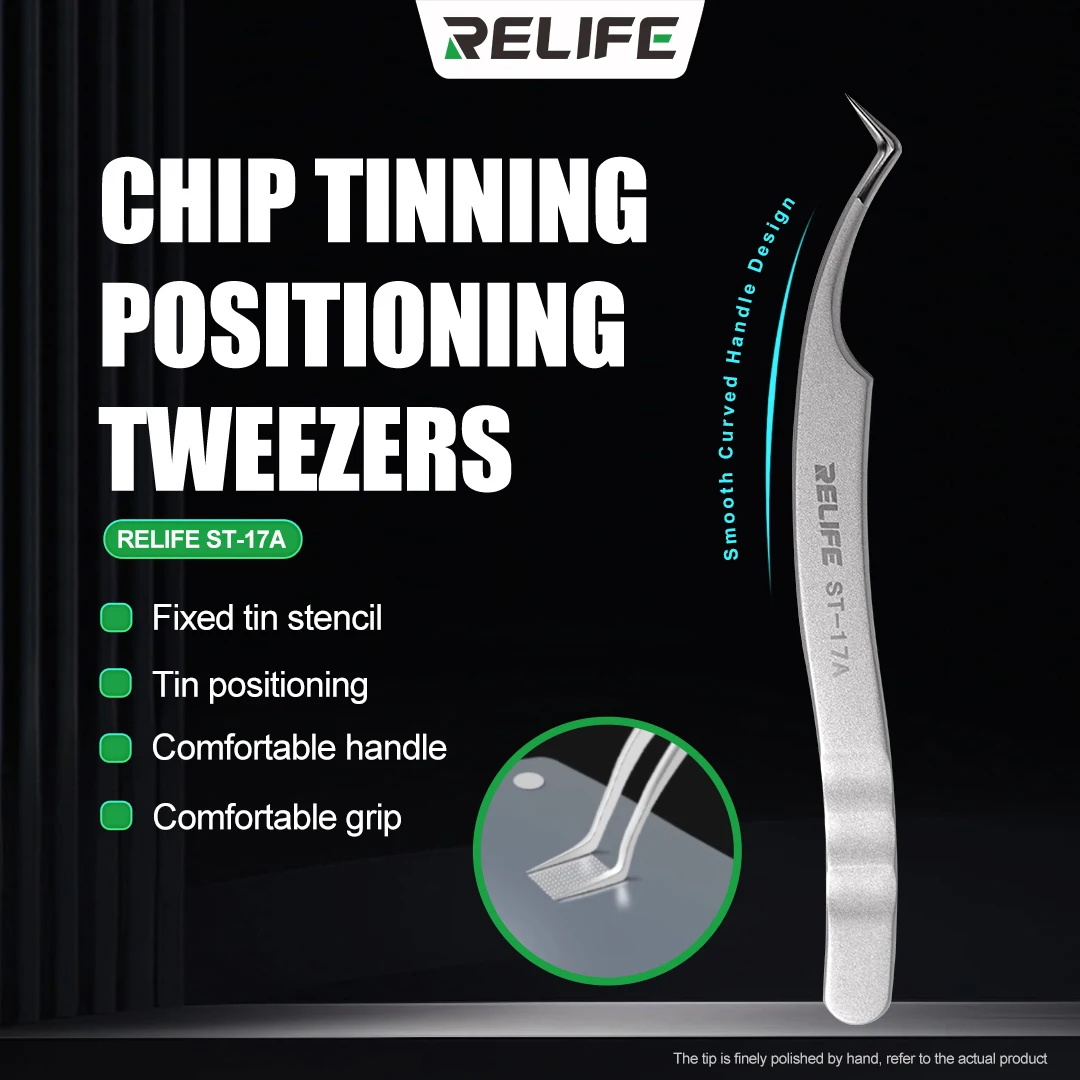 RELIFE ST-17A Ultra-Precision Tweezers For IC Chip Tinning Positioning Tweezers Fixed Circuit Board Repair Hand Tool