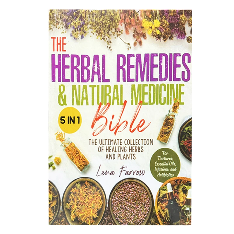 the herbal remedies and natural medicine bible ultimate collection of healing herbs and plants to grow english paperback book 01