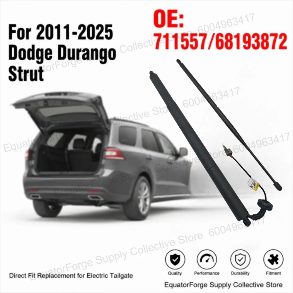

For 11-25 Dodge Durango Premium Automotive Electric Tailgate Lift Support Strut Durable Direct Fit OE:2A- 711557/68193872AD