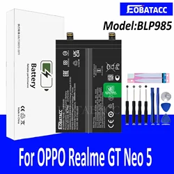 EOTABACC 100% New Original Battery BLP985 For OPPO Realme GT Neo 5 Battery +Tools