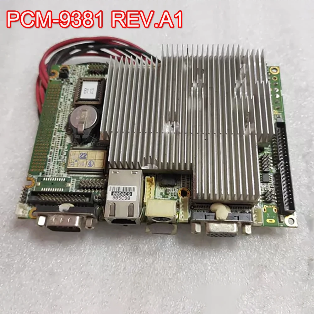 

PCM-9381 REV.A1 Industrial Control Motherboard 19C6938101 PCM-9381F