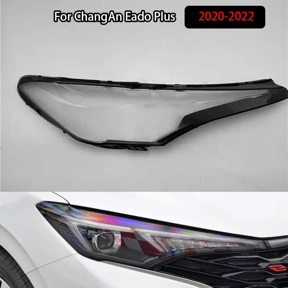 

Headlamps Transparent Cover For ChangAn Eado Plus 2020-2022 Headlight Shell Lampshade Lens Lamp Shade Plexiglass