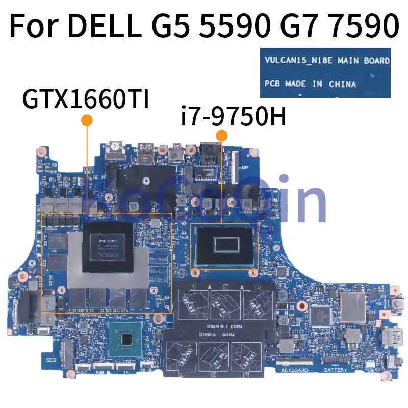 

VULCAN15_N18E For DELL G5 5590 G7 7590 Notebook Mainboard 0CNDTP 0F7T8V 0MXHK3 0PH6YP 0T3CD6 0548H2 0PJ0RG Laptop Motherboard