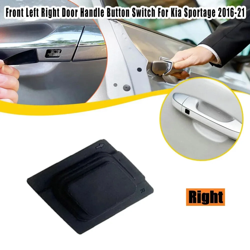 Front Door Handle Inductive Switch Button Cover For Kia For Sportage 2017-2021 82651-D9710 82661-D9710 Left Right Accessories