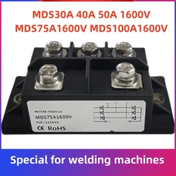 MDS30A 40A 50A 1200V 1400V 75A 100A 1600V  AC/DC MDS751640L MDS100A1600V Three phase rectifier bridge for welding machines