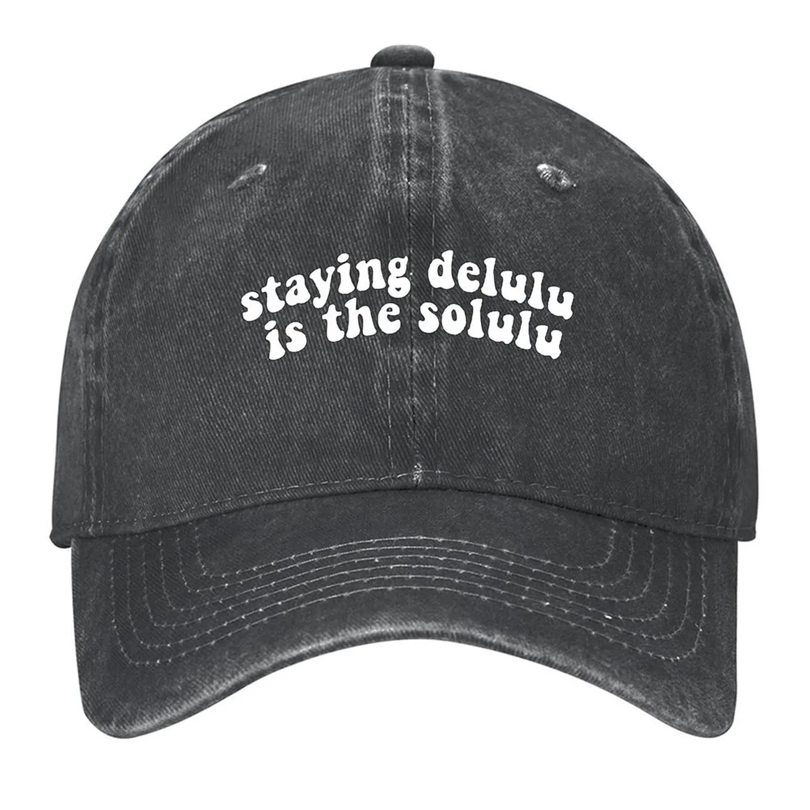 

Staying delulu is the solulu Baseball Cap custom Hat Streetwear Male hat Winter hat Men Women's