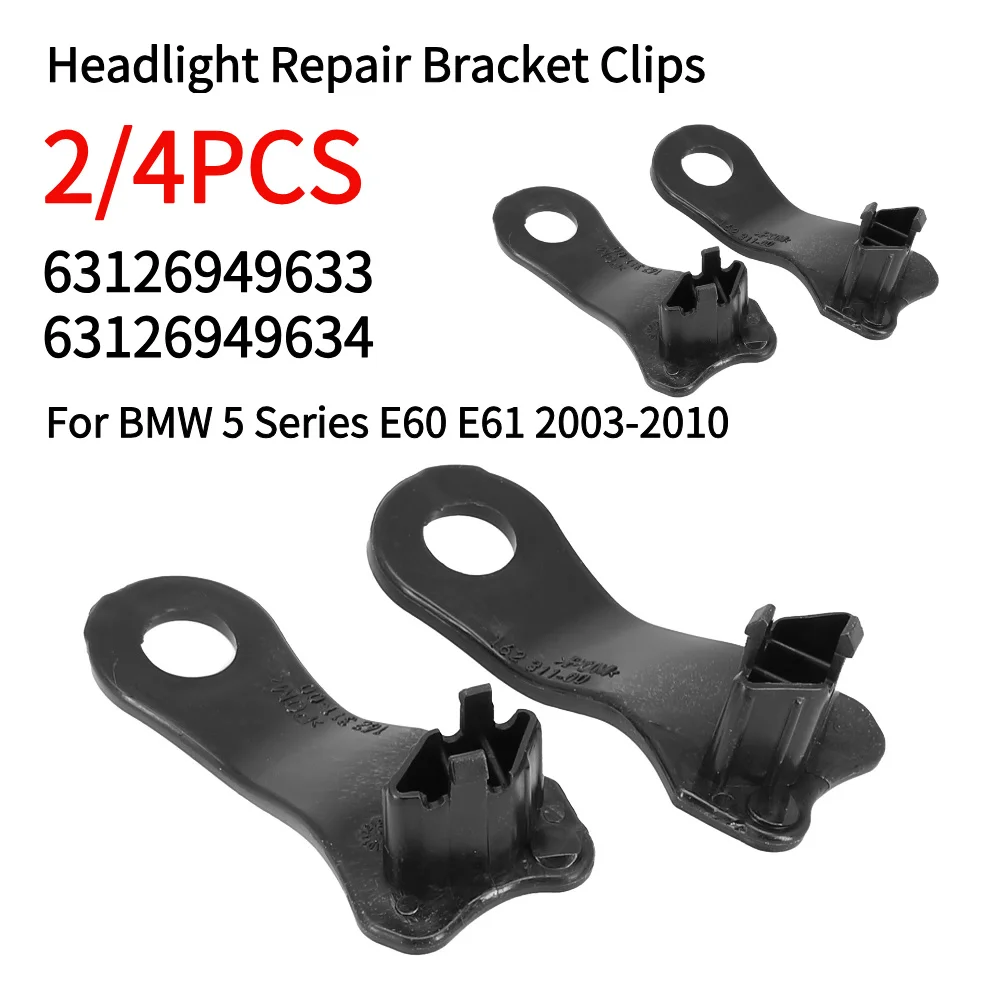 

2Pcs Car Front Headlight Headlamp Repair Kit Bracket Clip For BMW 5 Series E60 E61 2003-2010 63126949633 63126949634