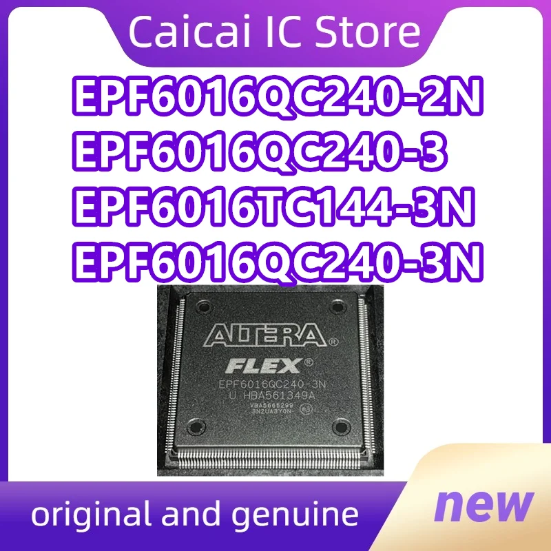 

EPF6016QC240-2N EPF6016QC240-3 EPF6016TC144-3N EPF6016QC240-3N EPF6016QC240-3 EPF6016QC240 Новый оригинальный 1 шт./лот