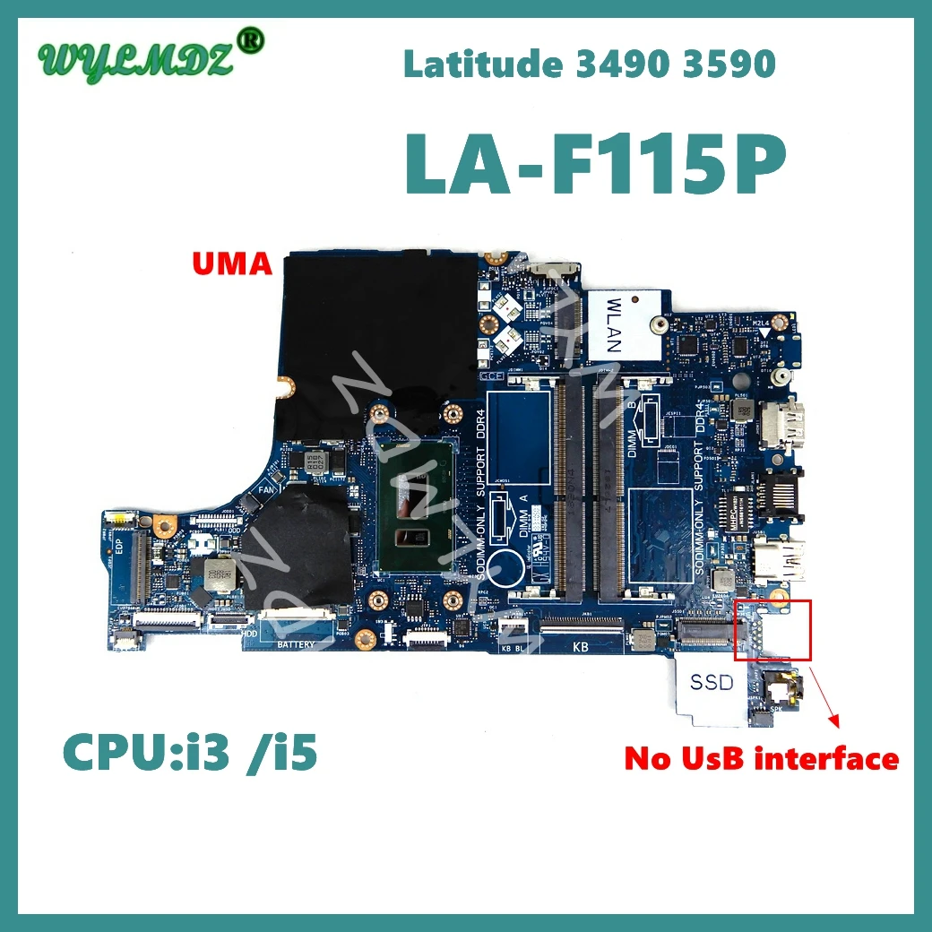 

LA-F115P With i3/i5-6th/7th/8th Gen CPU UMA/PM GPU Mainboard For Dell Latitude 3490 3590 Inspiron 5570 5770 Laptop Motherboard