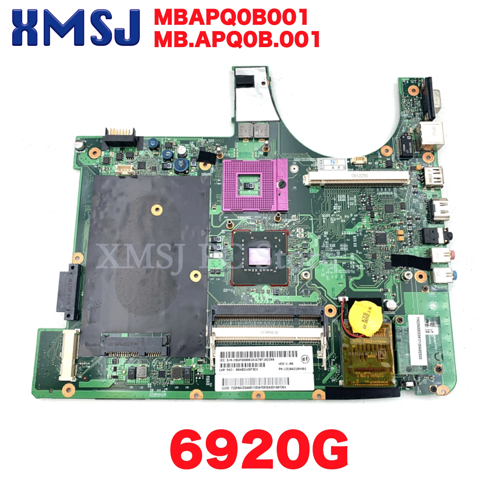 Xmsj Voor Acer Aspire 6920G Mbapq0b 001 Mb. Apq0b.001 Laptop Moederbord 1310a2184401 Met Grafische Sleuf Gratis Cpu 100% Test